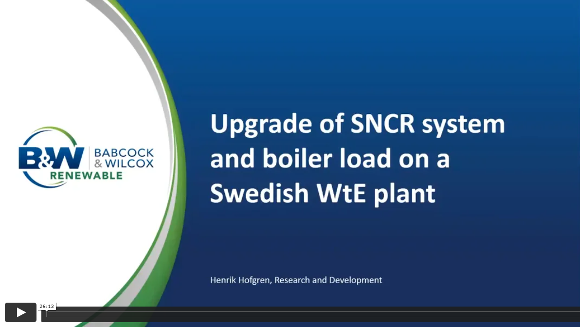 Lessons learnt from International Innovation - Upgrade of SNCR system and Boiler Load on a Swedish WtE plant